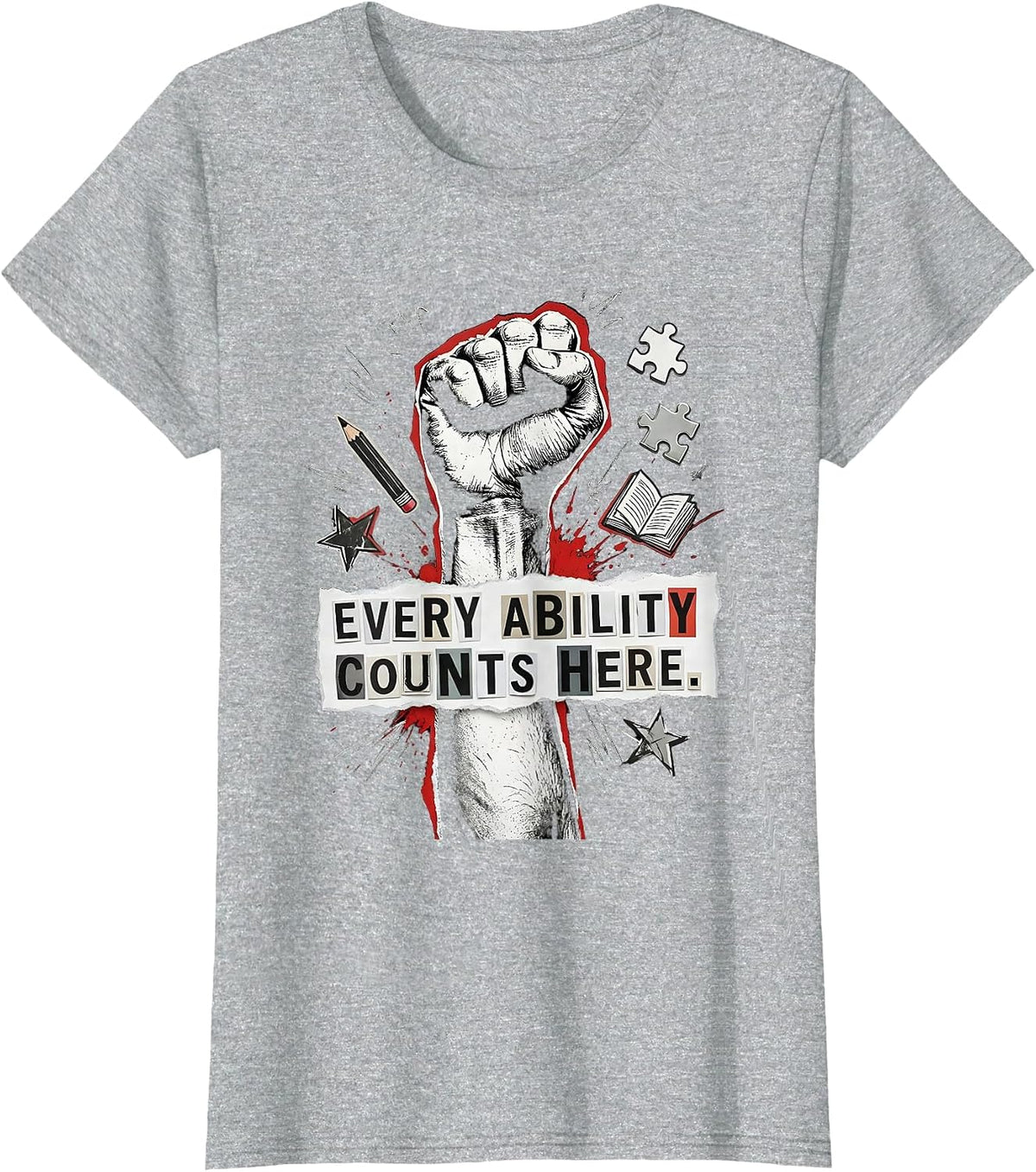 Women's Every Ability Counts Here Sped Teacher Design T-Shirt - Heather Grey