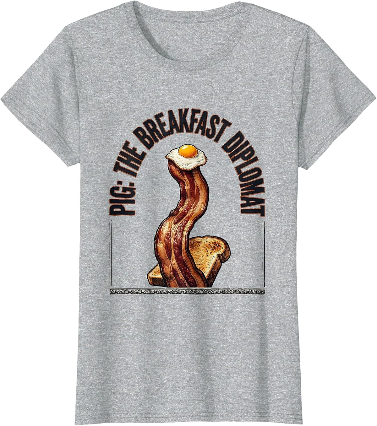 Pig: The Breakfast Diplomat Funny Bacon Lover Foodie Humor T-Shirt - Heather Grey