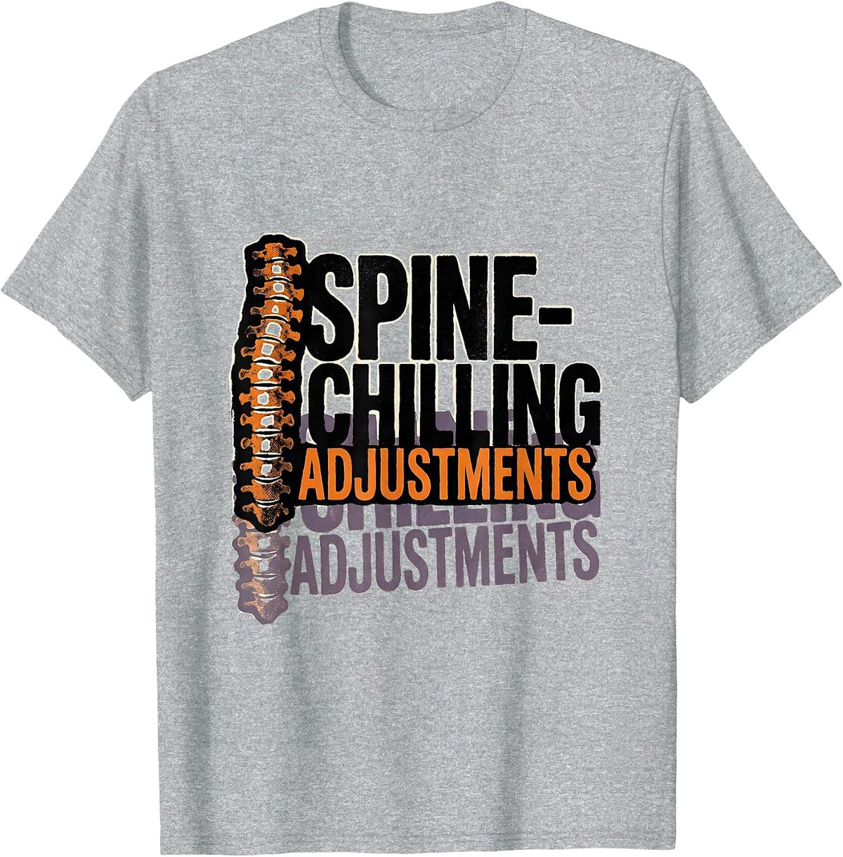 Men's Spine-Chilling Adjustments Funny Chiropractic Halloween T-Shirt - Heather Grey