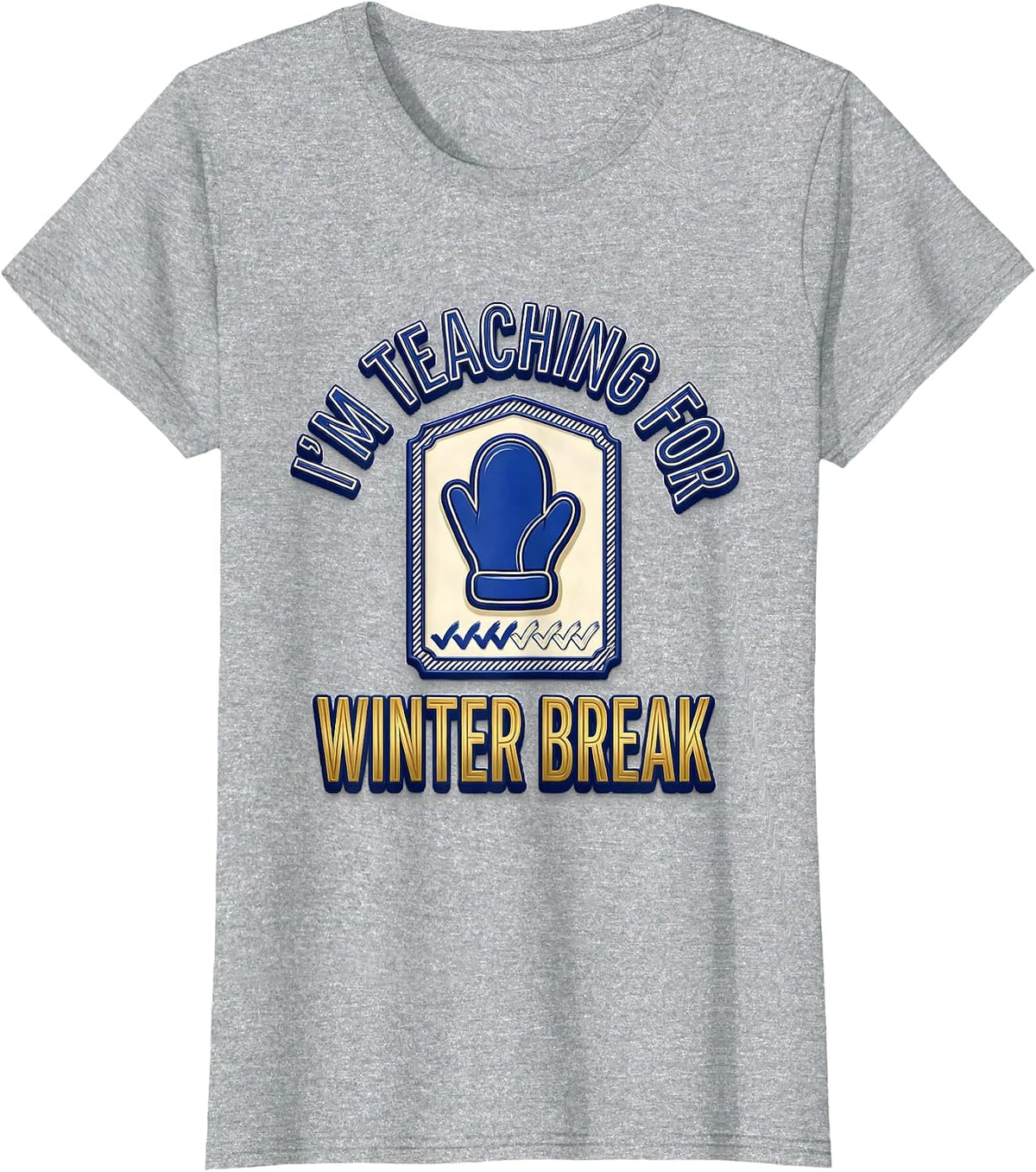 Women's I'm Teaching For Winter Break Funny Sped Teacher Countdown T-Shirt - Heather Grey