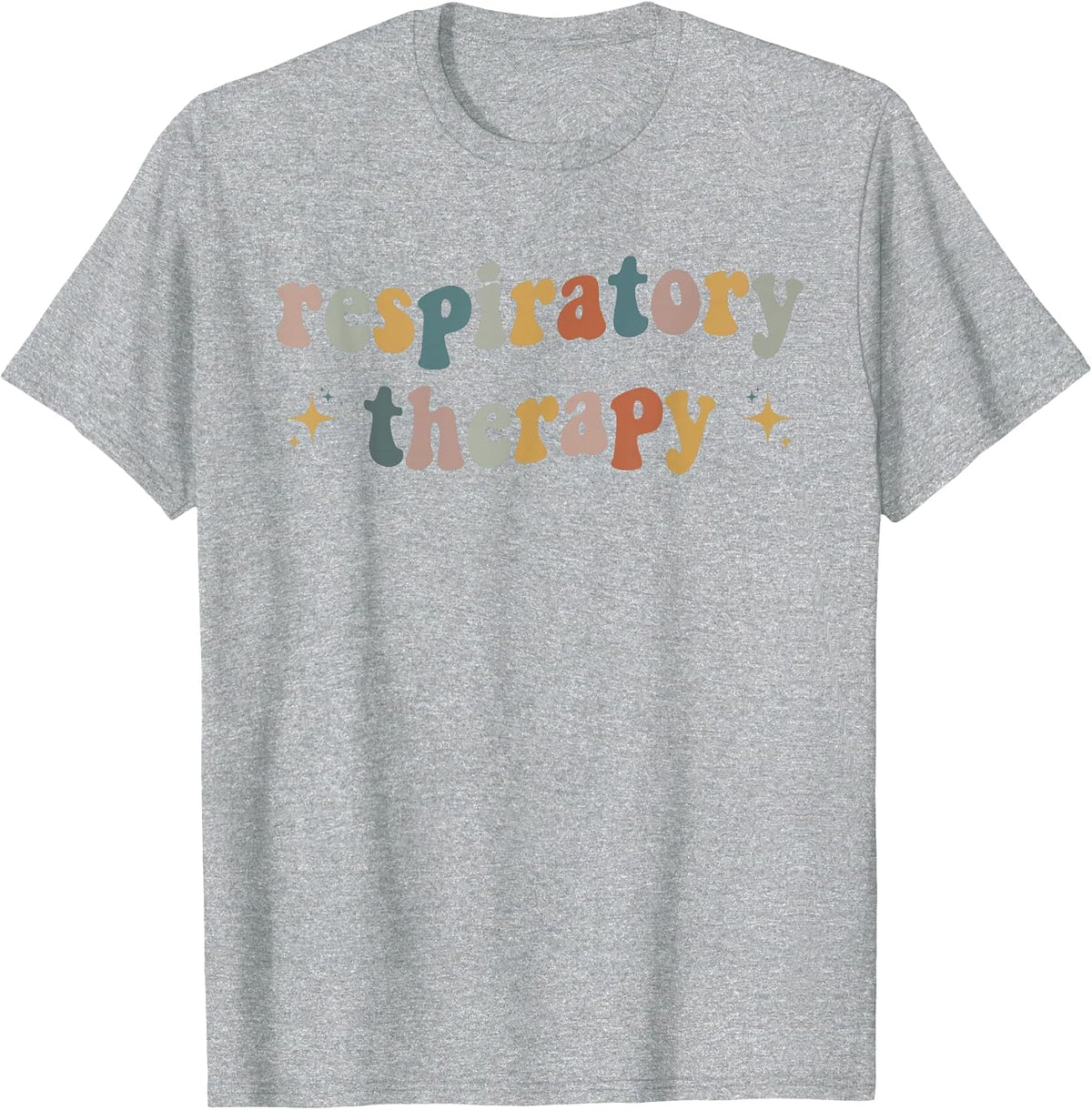 Respiratory Therapy RT Therapist Funny RT Care Week T-Shirt - Heather Grey