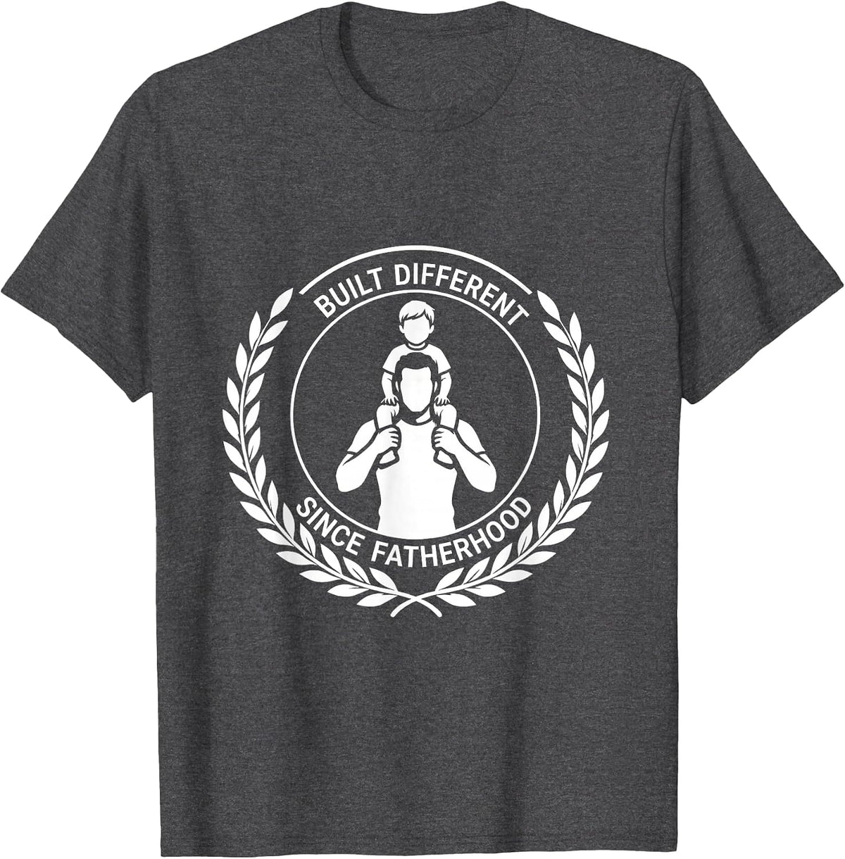 Built Different Since Fatherhood Dad Design T-Shirt - Dark Heather Grey