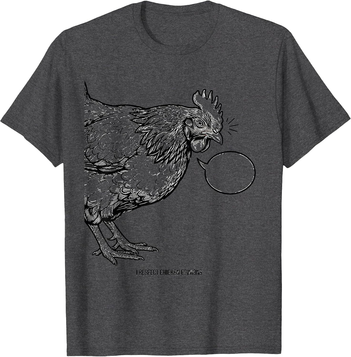 I Respect Chicken Opinions Funny Chicken Lover Gift T-Shirt - Dark Heather Grey