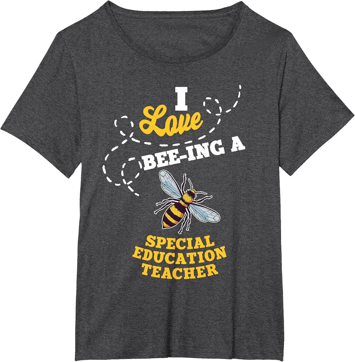 I Love Bee-Ing A Special Education Teacher Honey Bee Job T-Shirt - Dark Heather Grey