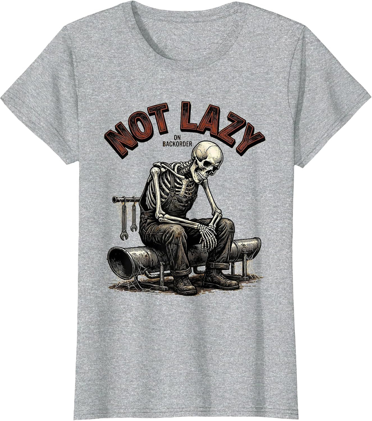 Not Lazy On Backorder Funny Mechanic Skeleton Auto Repair T-Shirt - Heather Grey