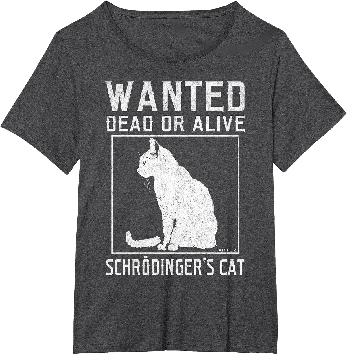 Schrödinger's Wanted Dead Alive Cat Physics Physicist T-Shirt - Dark Heather Grey