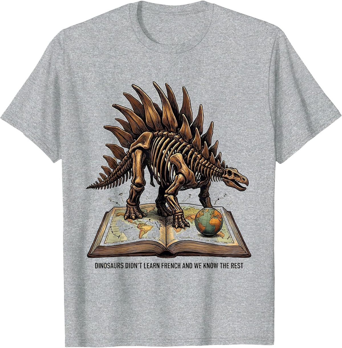 Men's Dinosaurs Didn't Learn French And We Know The Rest Teacher T-Shirt - Heather Grey