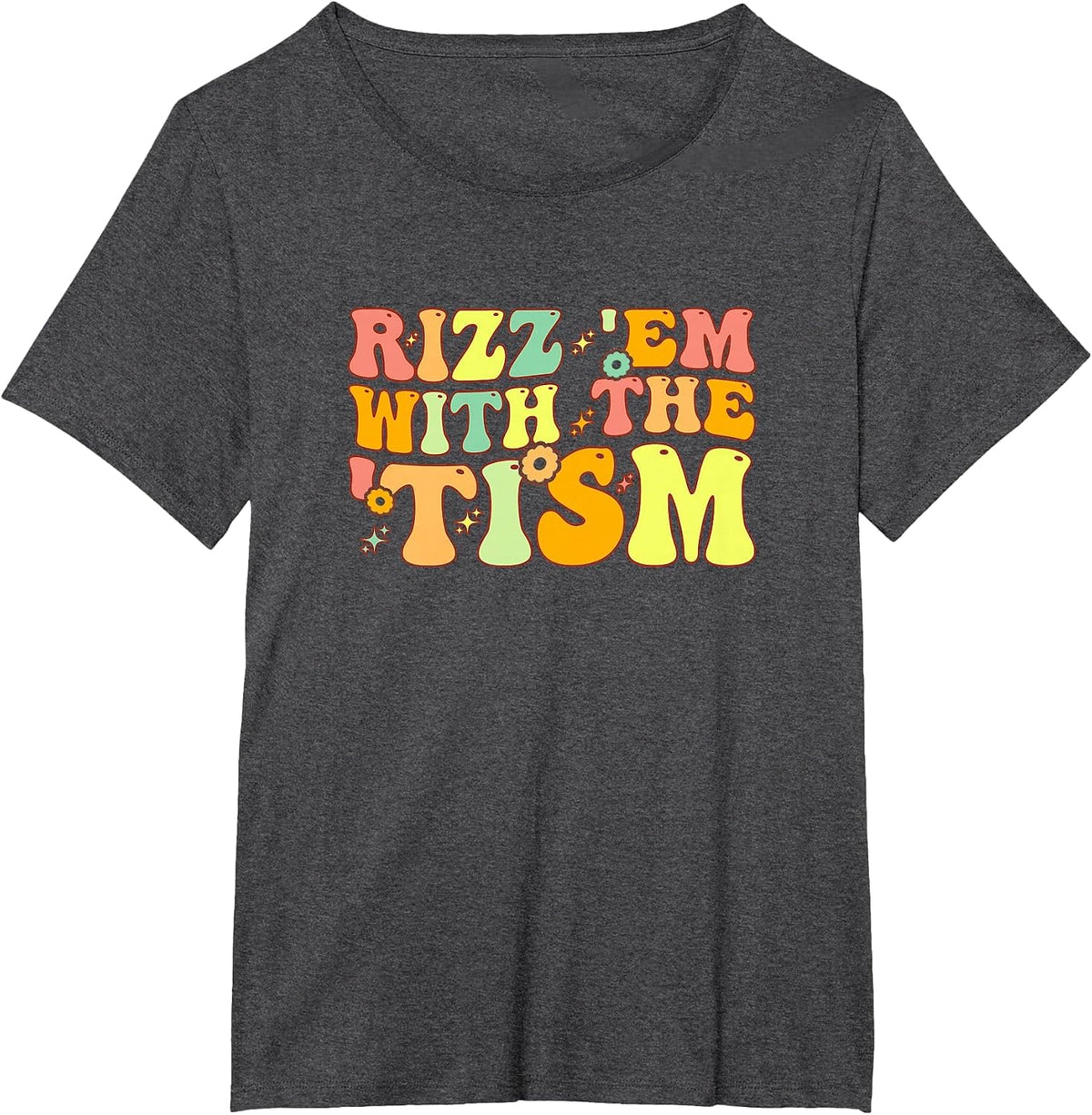Rizz Em with The Tism Special Education Autism Awareness T-Shirt - Dark Heather Grey