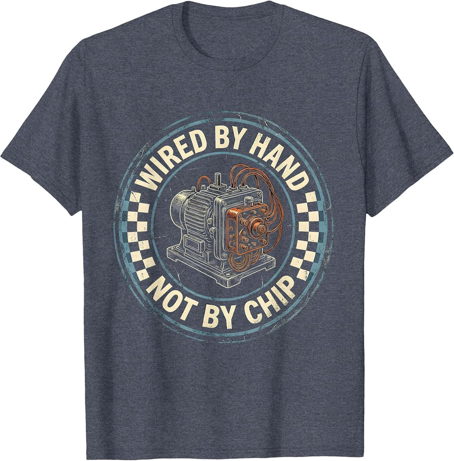 Wired By Hand, Not By Chip Distressed Vintage Car Racing Dad T-Shirt - Heather Blue
