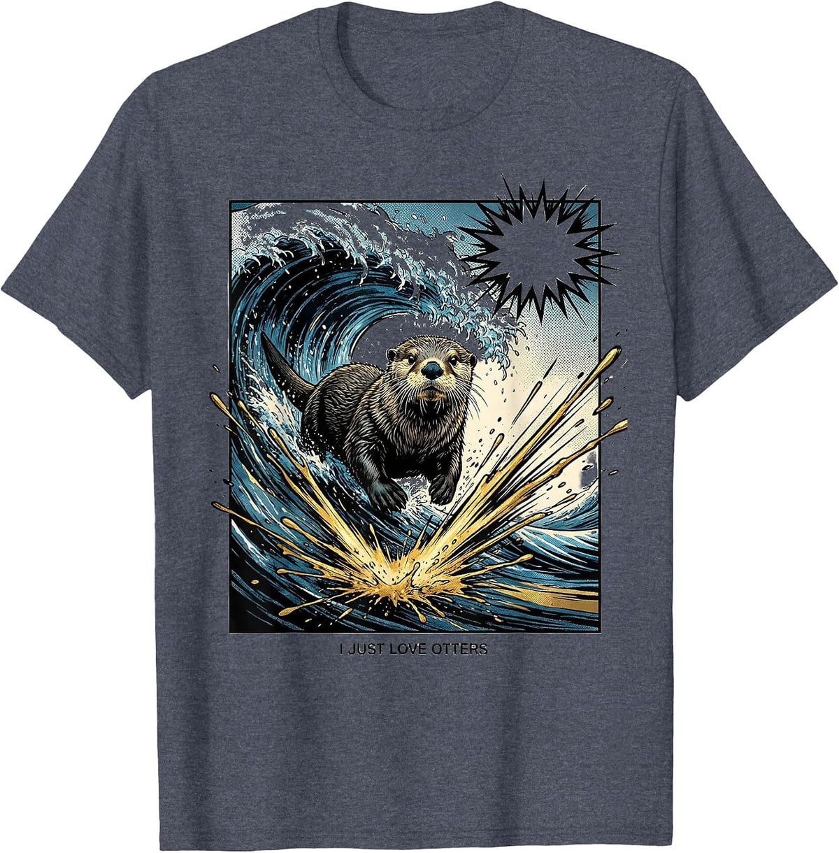 I Just Love Otters Comic Book Otter Lover Humor Gift T-Shirt - Heather Blue