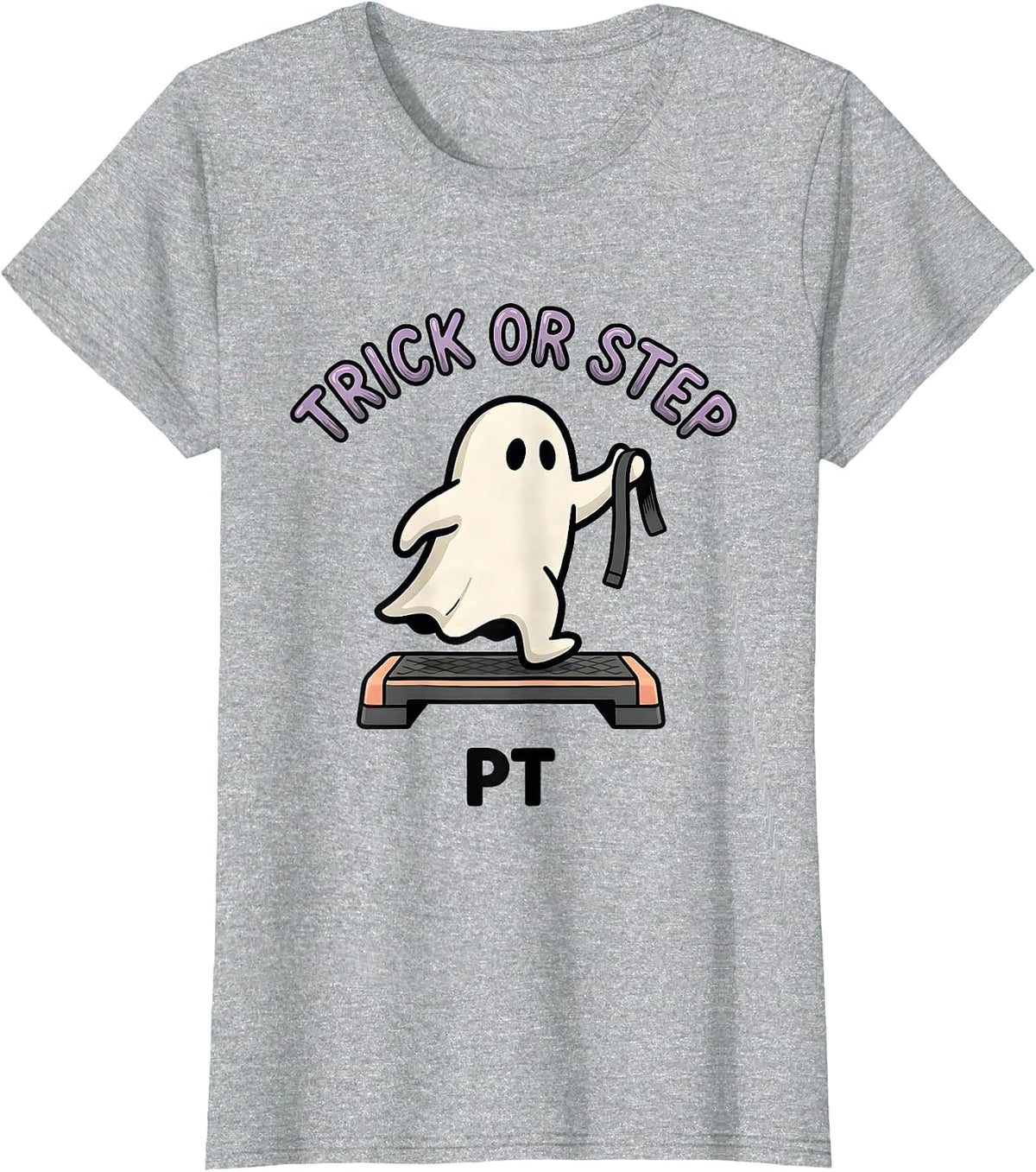 Women's Trick Or Step PT Halloween Physical Therapy Ghost Therapist T-Shirt - Heather Grey