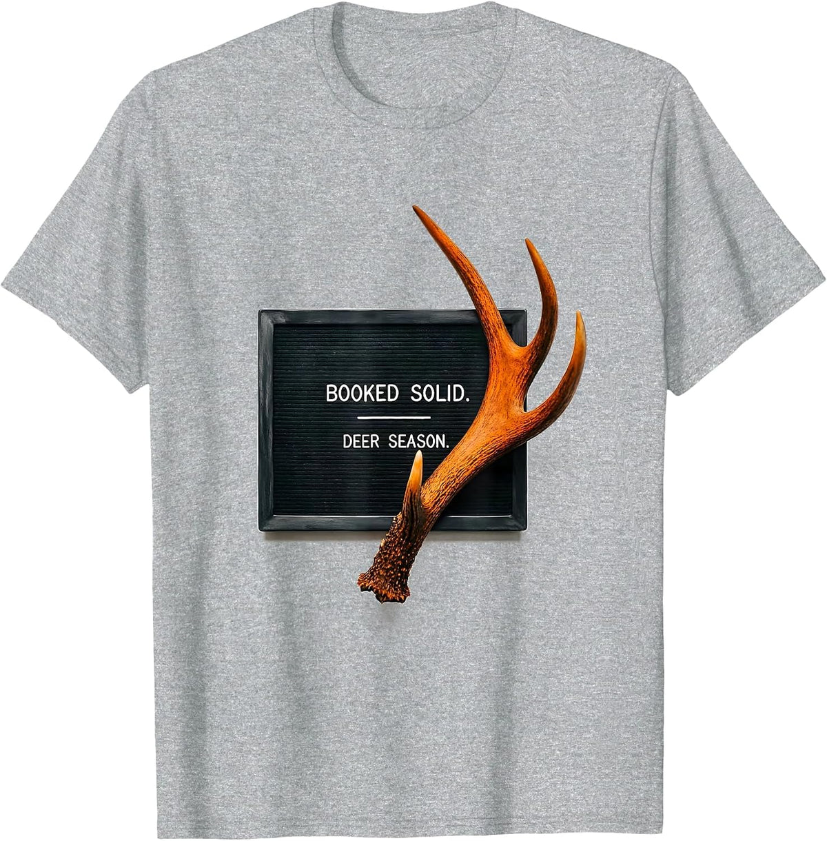 Men's Booked Solid Deer Season Funny Hunting Dad Joke Fitness Deer T-Shirt - Heather Grey