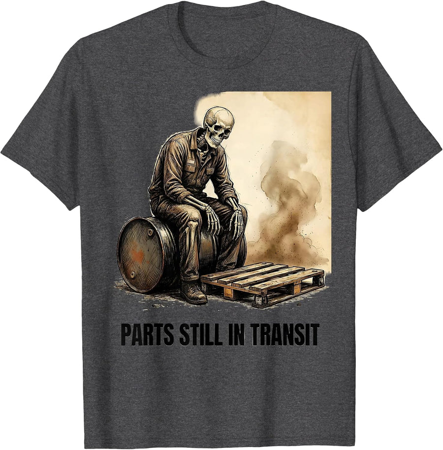 Men's Parts Still In Transit Funny Mechanic Skeleton Auto Repair T-Shirt - Dark Heather Grey