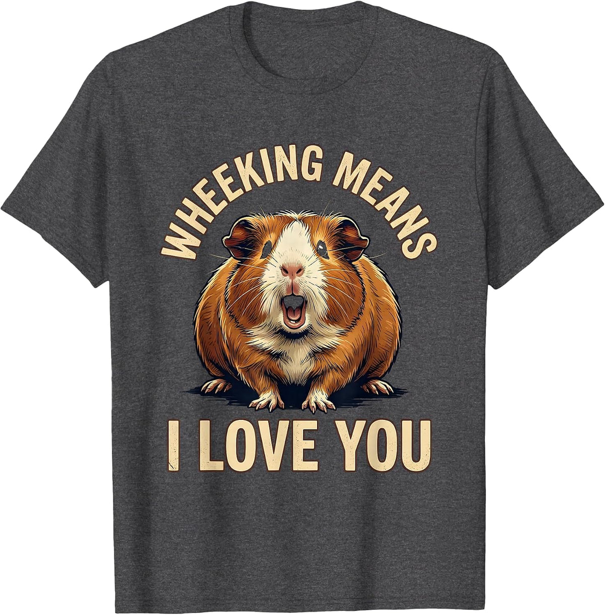 Men's Wheeking Means I Love You Vintage Guinea Pig Lover Humor T-Shirt - Dark Heather Grey
