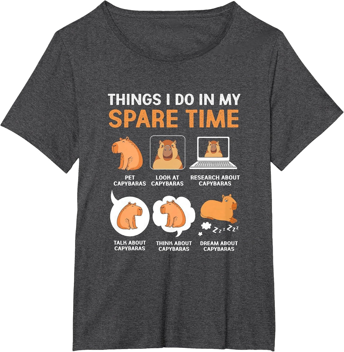 Capybara Lover Things I Do in My Spare Time T-Shirt - Dark Heather Grey