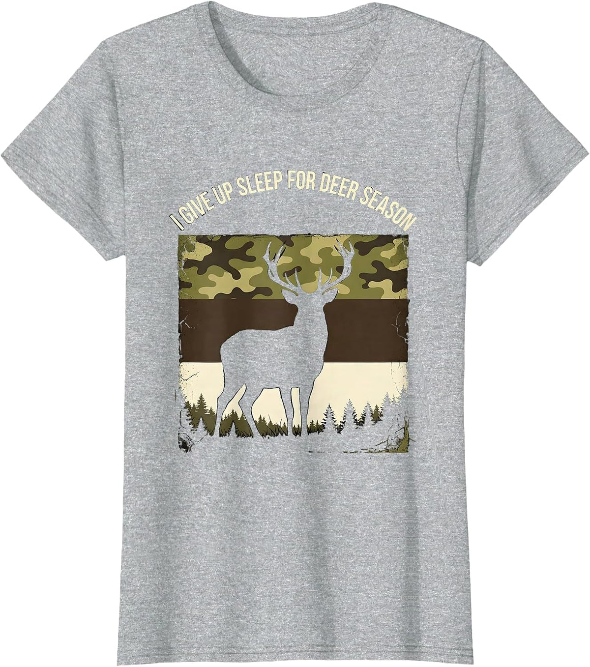 I Give Up Sleep For Deer Season Funny Hunting Dad Gift T-Shirt - Heather Grey