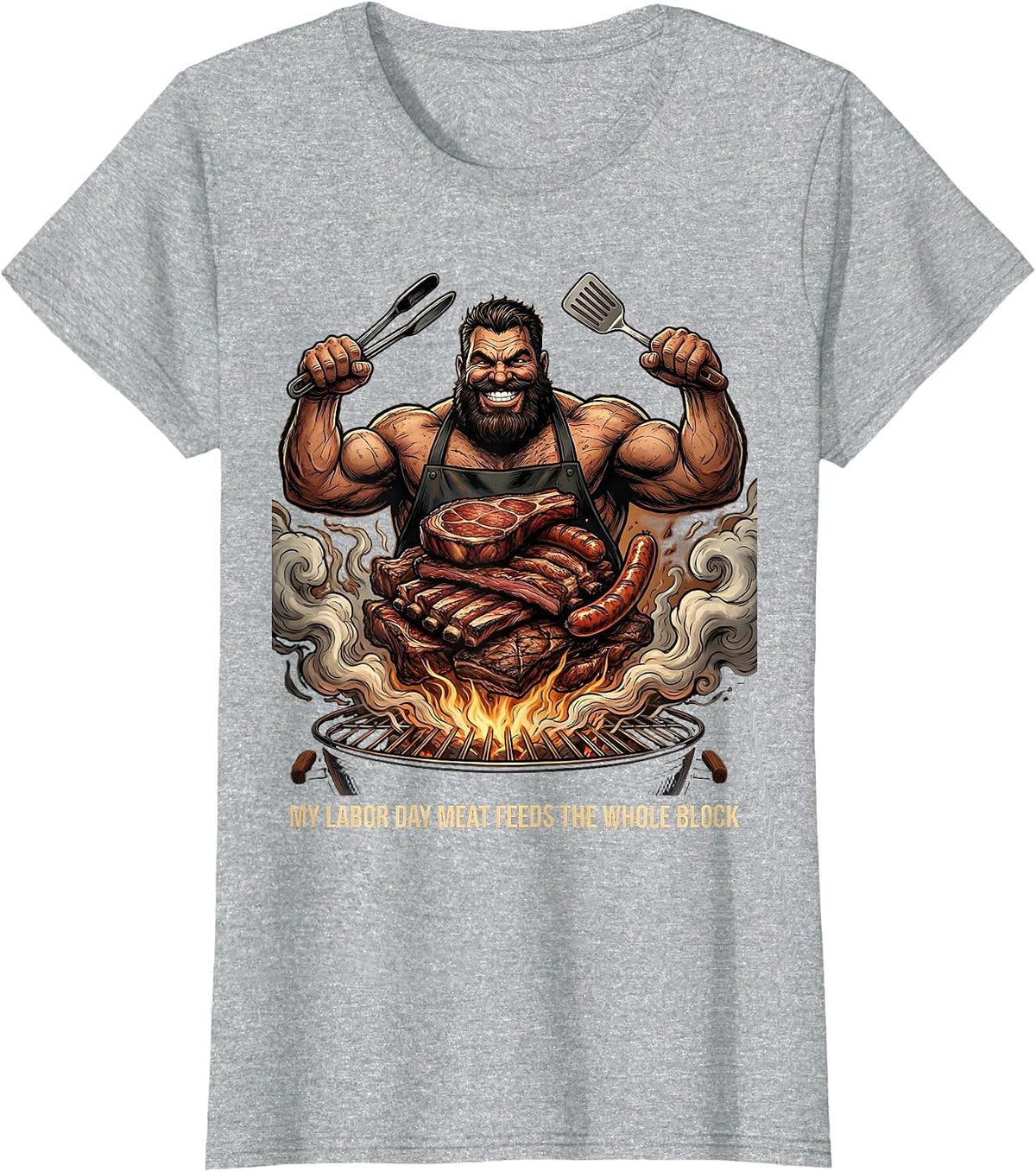 My Labor Day Meat Feeds The Whole Block Funny BBQ Pit Master T-Shirt - Heather Grey
