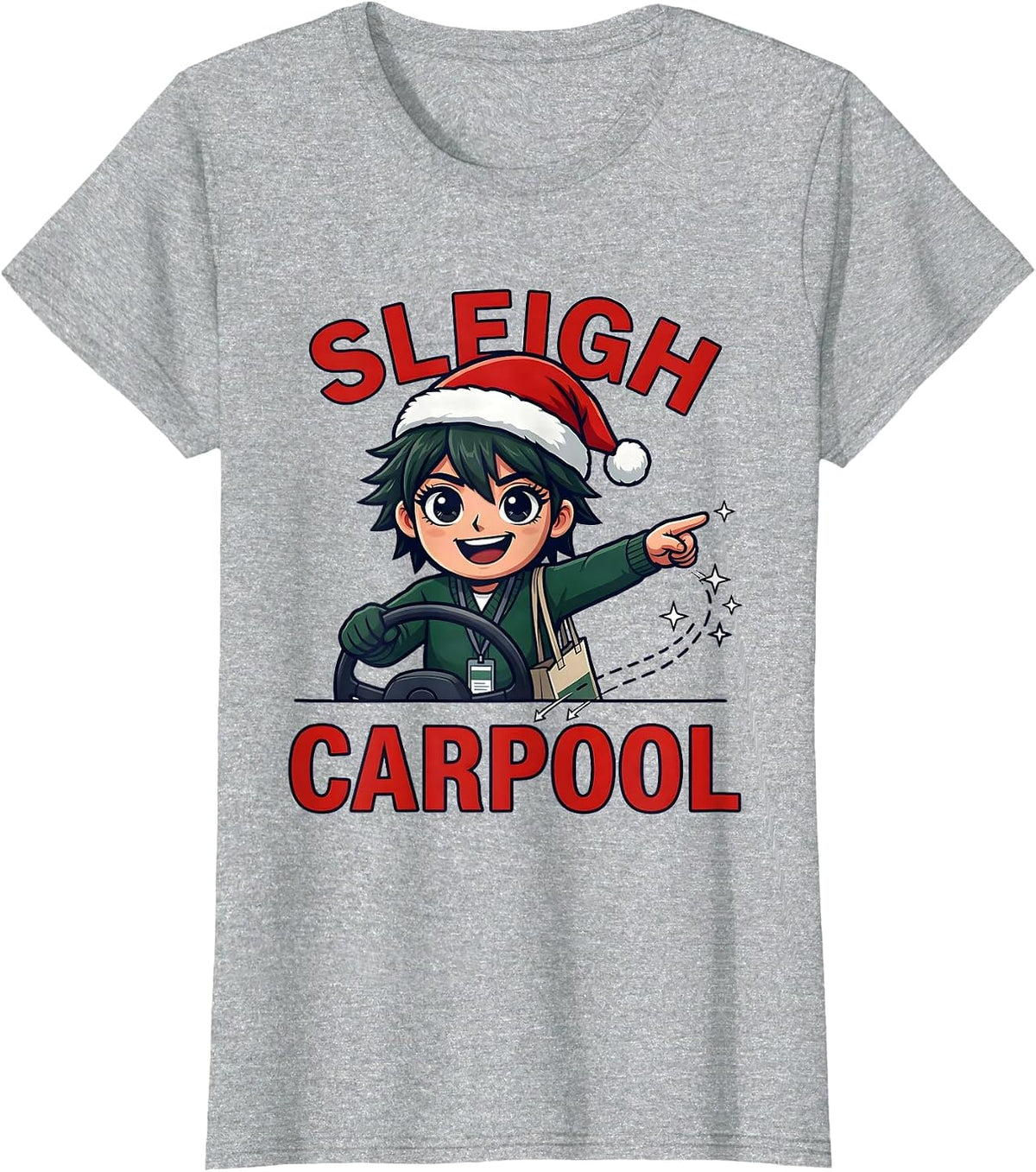 Women's SLEIGH CARPOOL Funny Teacher Christmas School Staff Humor T-Shirt - Heather Grey