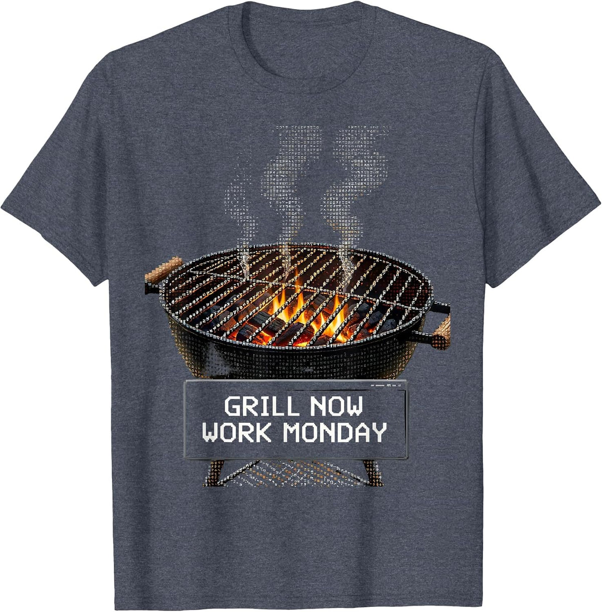 Grill Now Work Monday Labor Day Design T-Shirt - Heather Blue