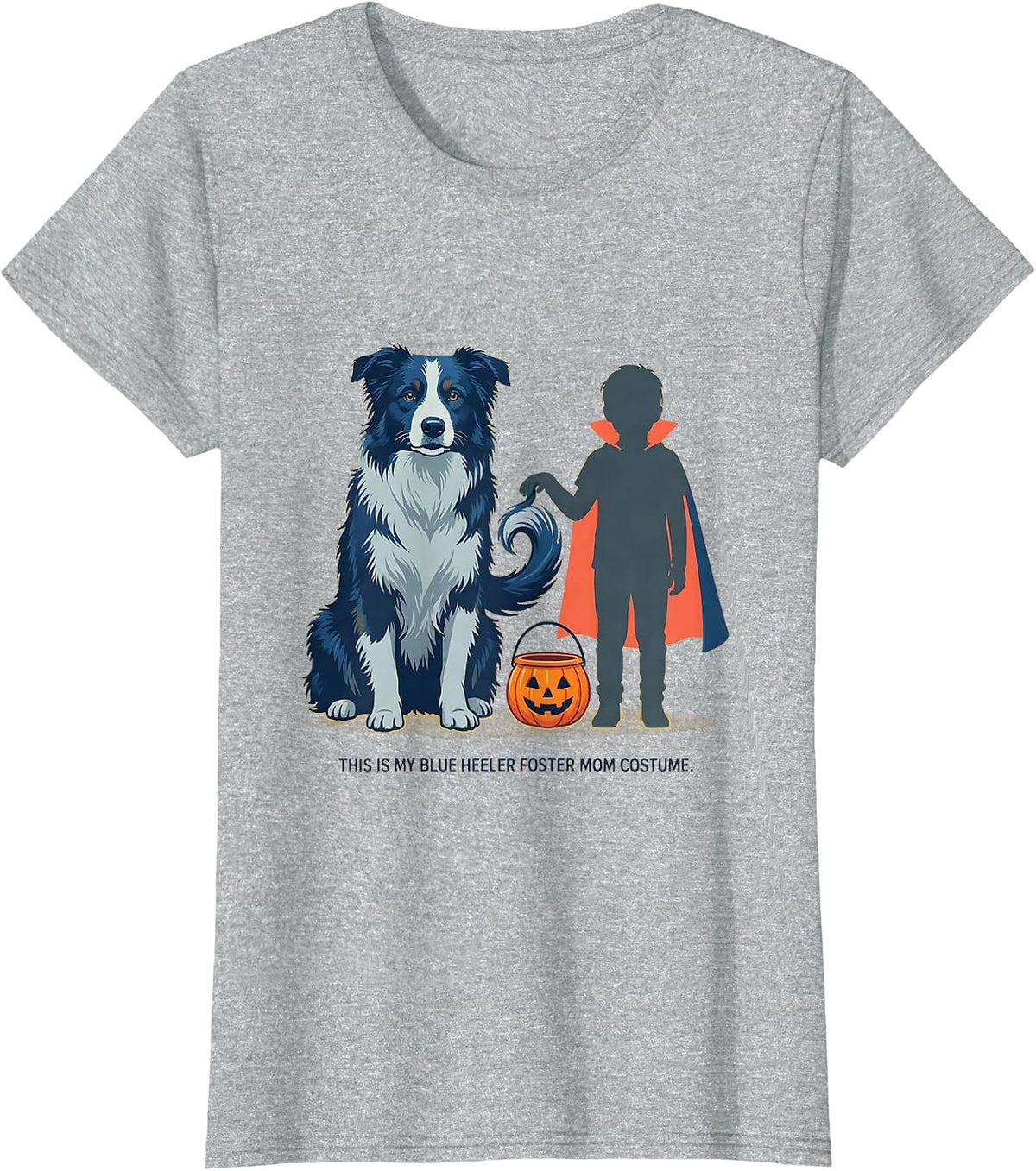 This Is My Blue Heeler Foster Mom Costume Halloween T-Shirt - Heather Grey