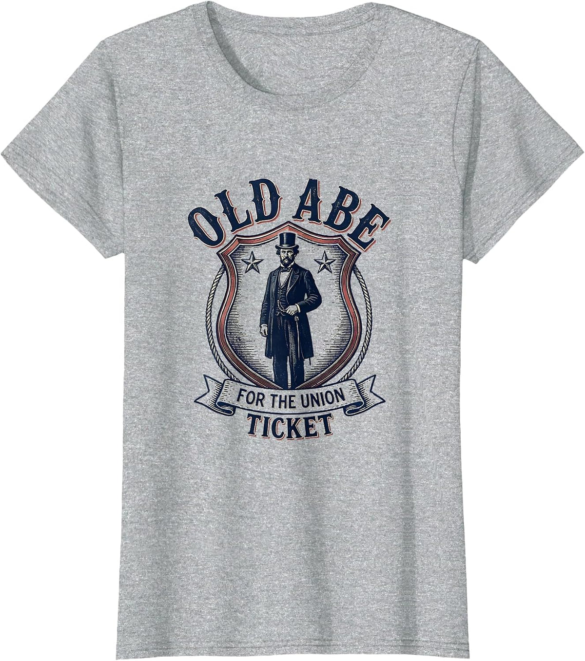 Old Abe For The Union Ticket Funny Abraham Lincoln T-Shirt - Heather Grey