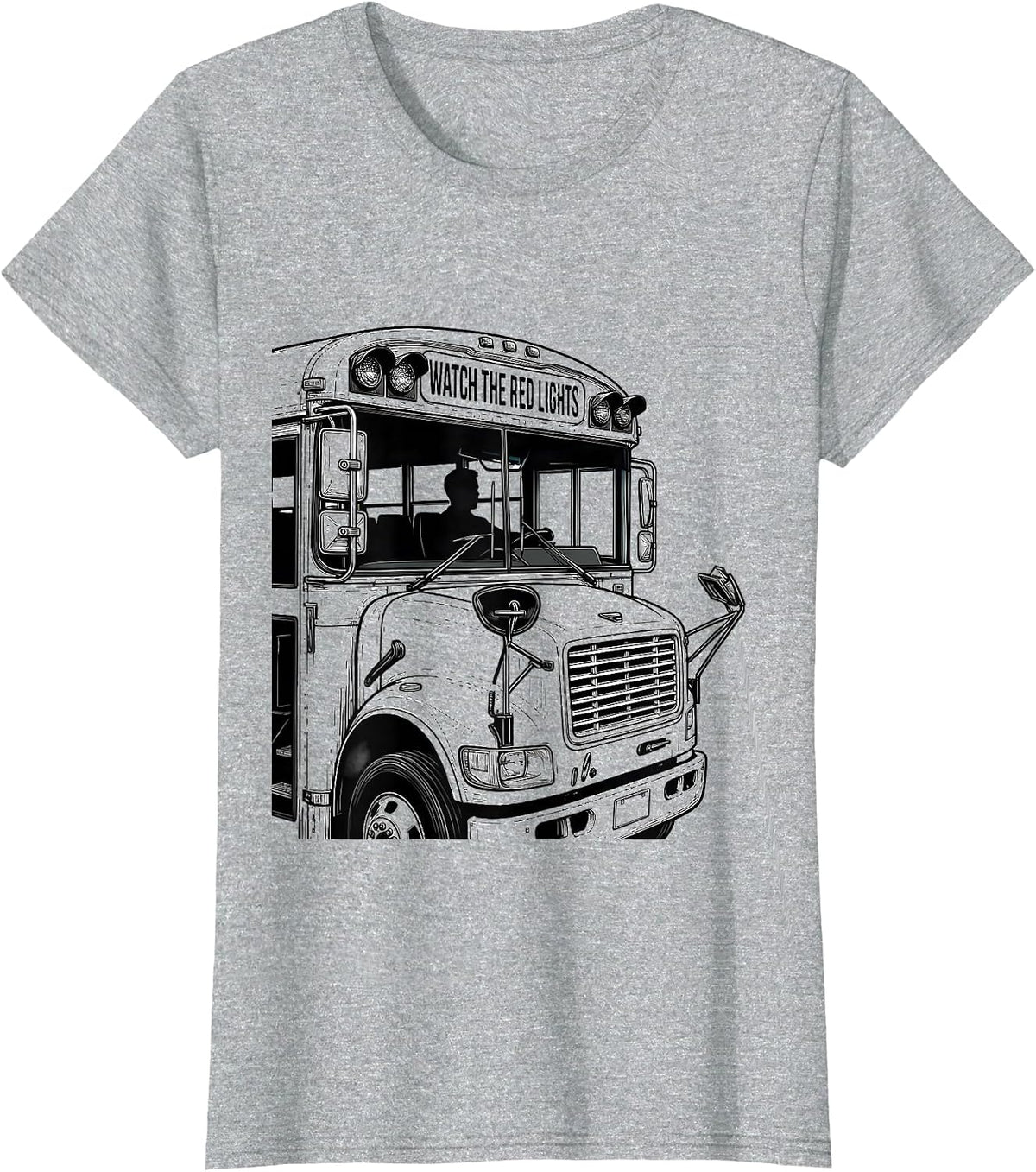 Watch The Red Lights Funny School Bus Driver Novelty Gift T-Shirt - Heather Grey