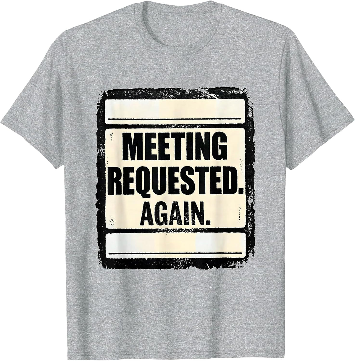 Men's Meeting Requested Again Funny Special Education Teacher SPED T-Shirt - Heather Grey