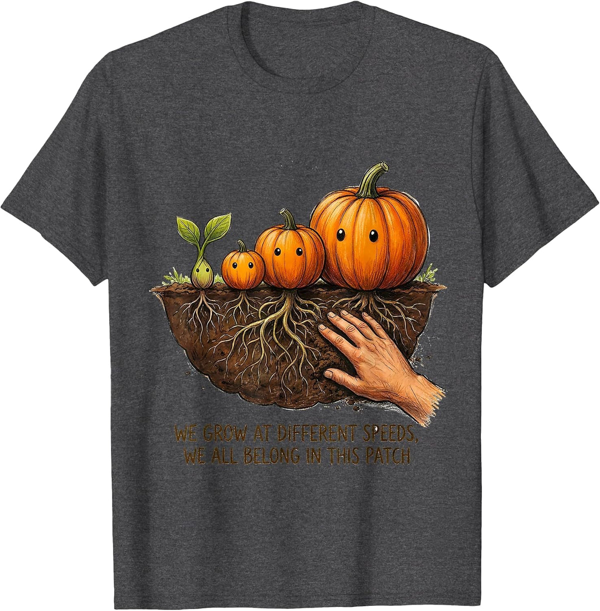 Men's We Grow At Different Speeds, We All Belong In This Patch T-Shirt - Dark Heather Grey