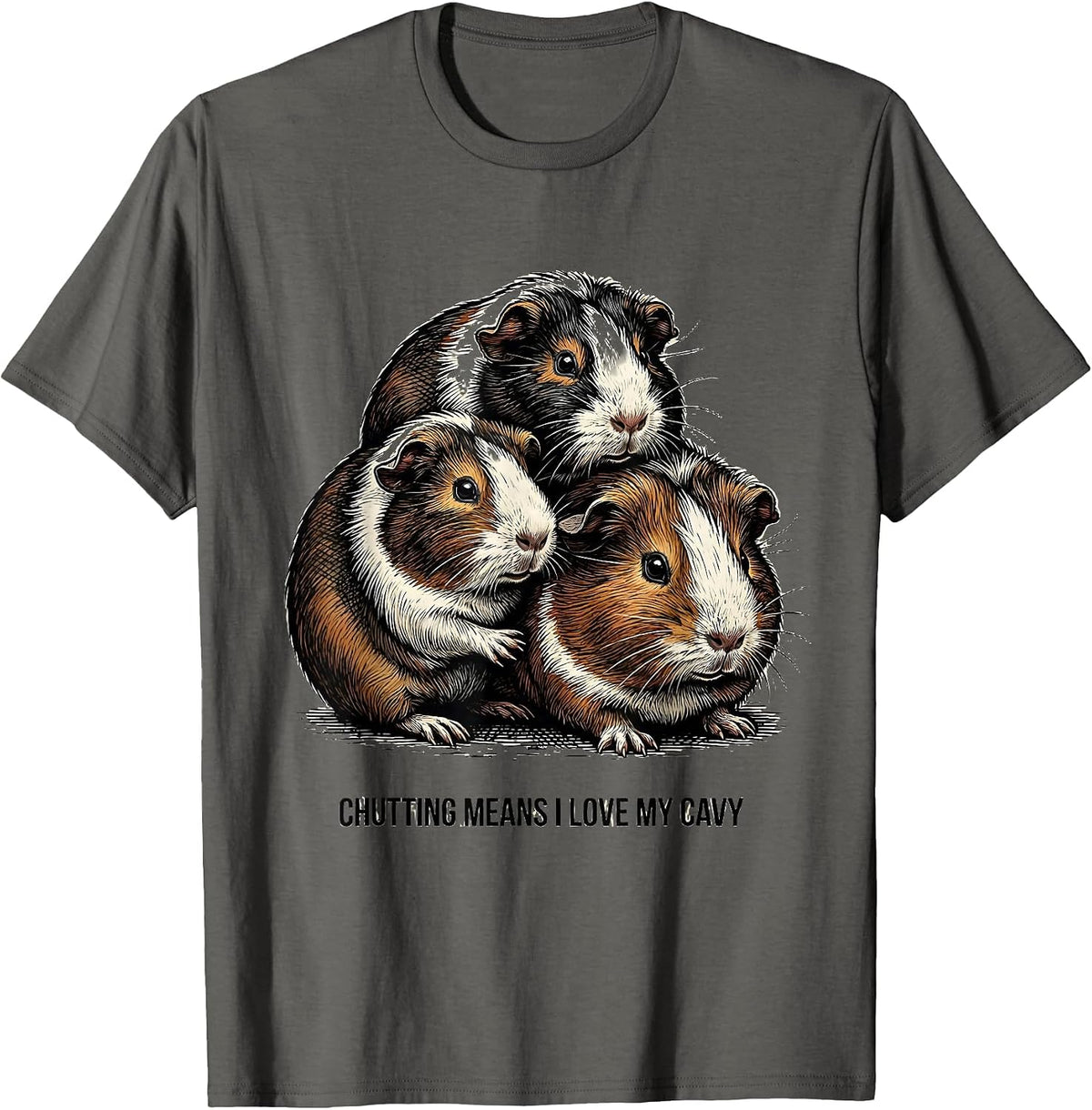 Chutting Means I Love My Cavy Funny Guinea Pig Lover T-Shirt - Asphalt Grey