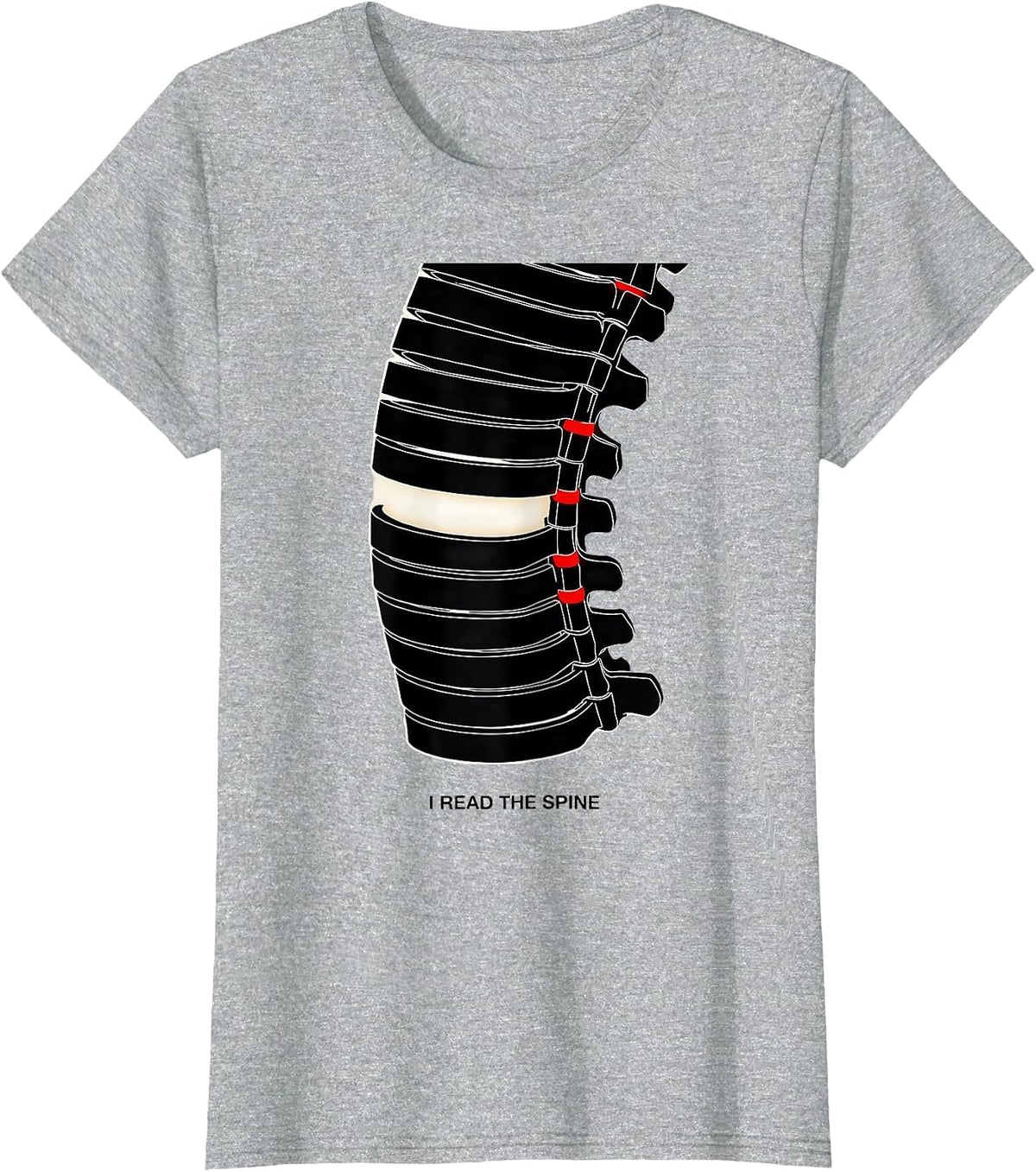 I Read The Spine Funny Chiropractor Spine Adjustment Humor T-Shirt - Heather Grey
