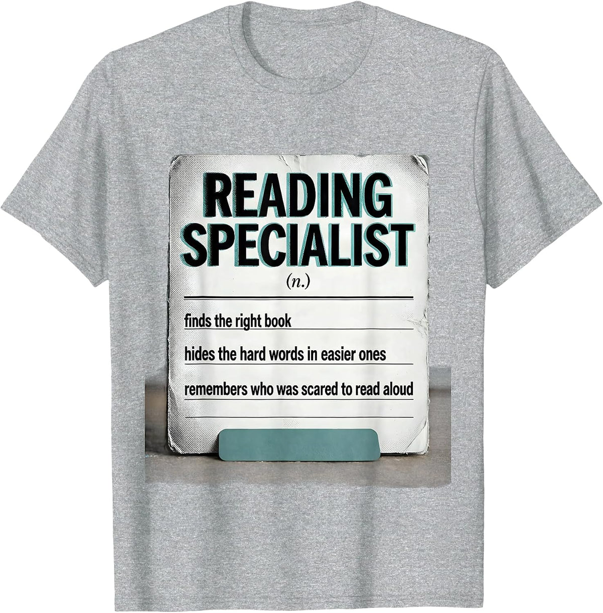 Men's Reading Specialist Teacher Humor Appreciation T-Shirt - Heather Grey