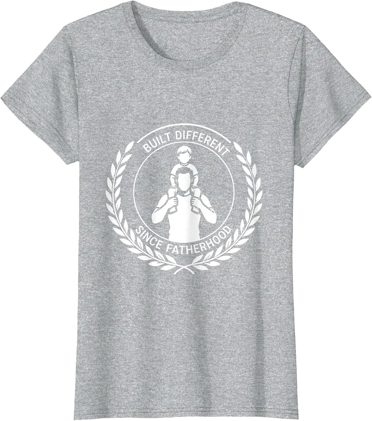 Built Different Since Fatherhood Dad Design T-Shirt - Heather Grey
