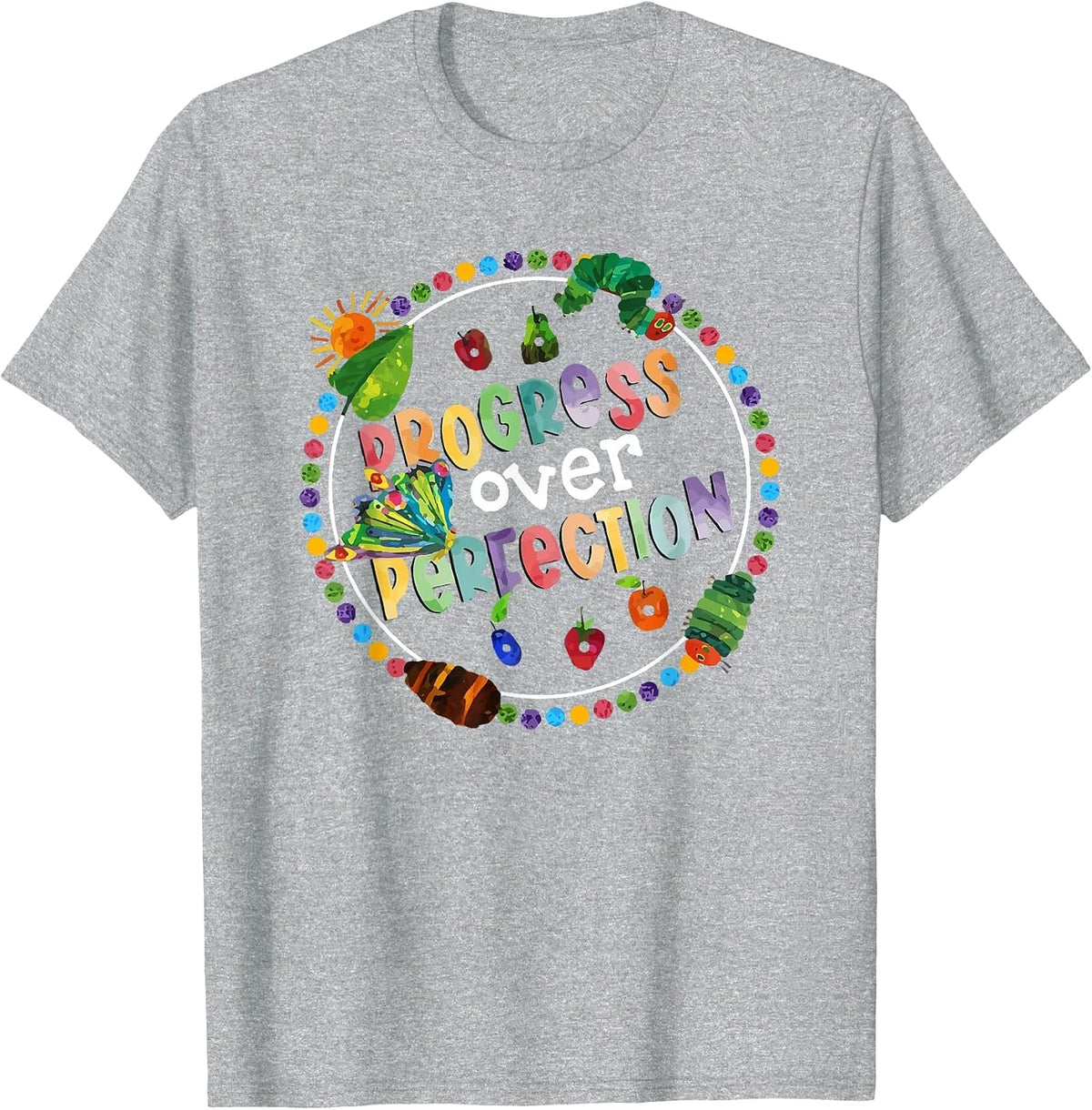 Progress Over Perfection Caterpillar Back to School Teacher T-Shirt - Heather Grey