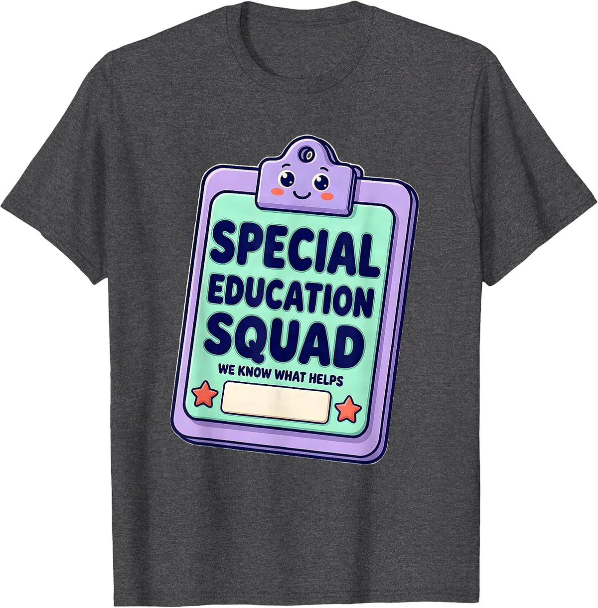 Special Education Squad, We Know What Helps Teacher T-Shirt - Dark Heather Grey