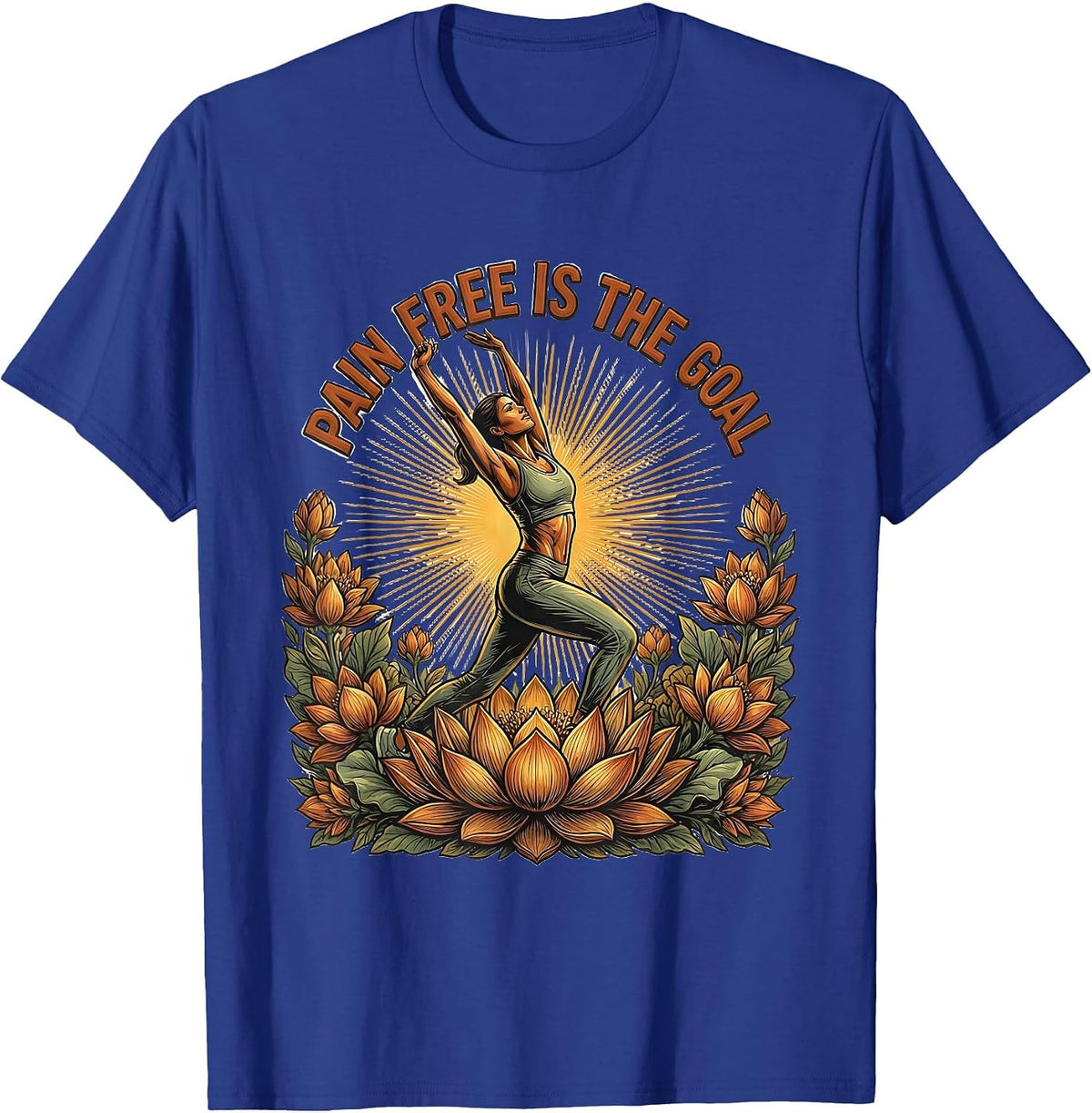 Pain Free Is The Goal Physical Therapy Design T-Shirt - Royal Blue