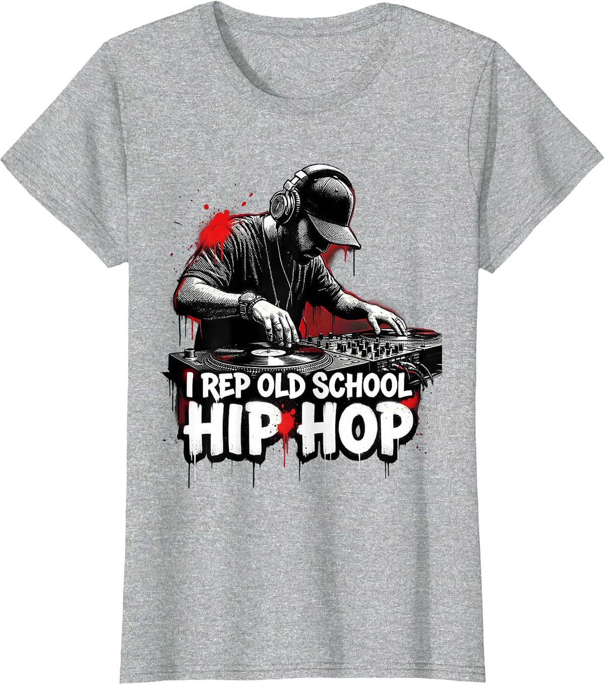 I Rep Old School Hip Hop Graffiti Hip Hop Nostalgia DJ T-Shirt - Heather Grey