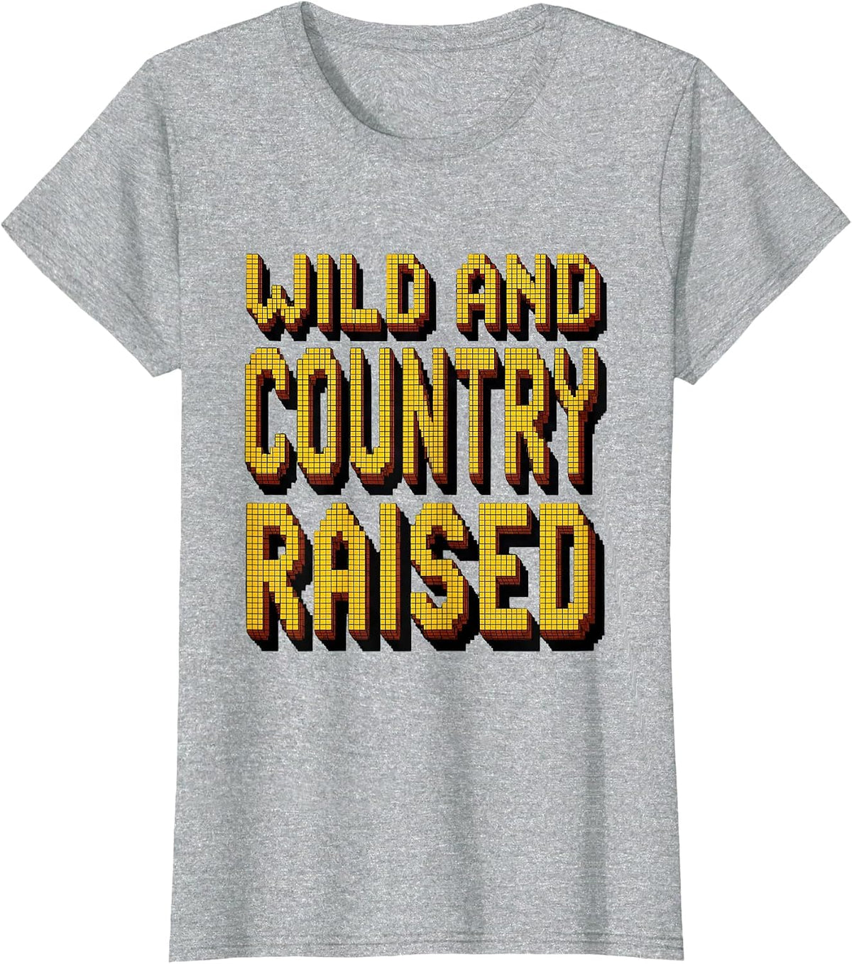 Wild and Country Raised Proud Rural Roots Design T-Shirt - Heather Grey