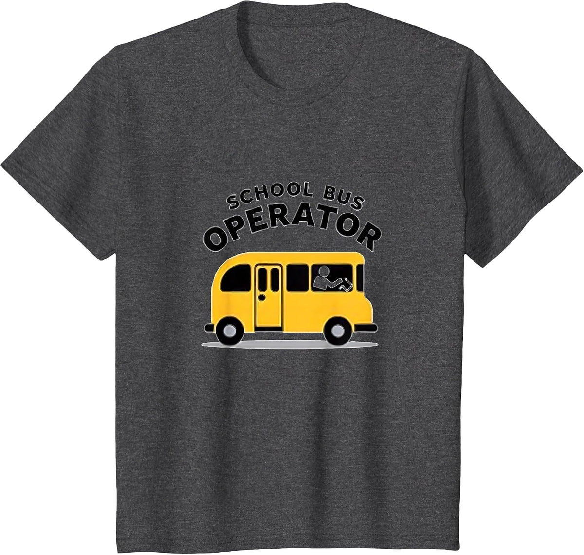 School Bus Operator: Iconic Yellow Vehicle for Educators T-Shirt - Dark Heather Grey