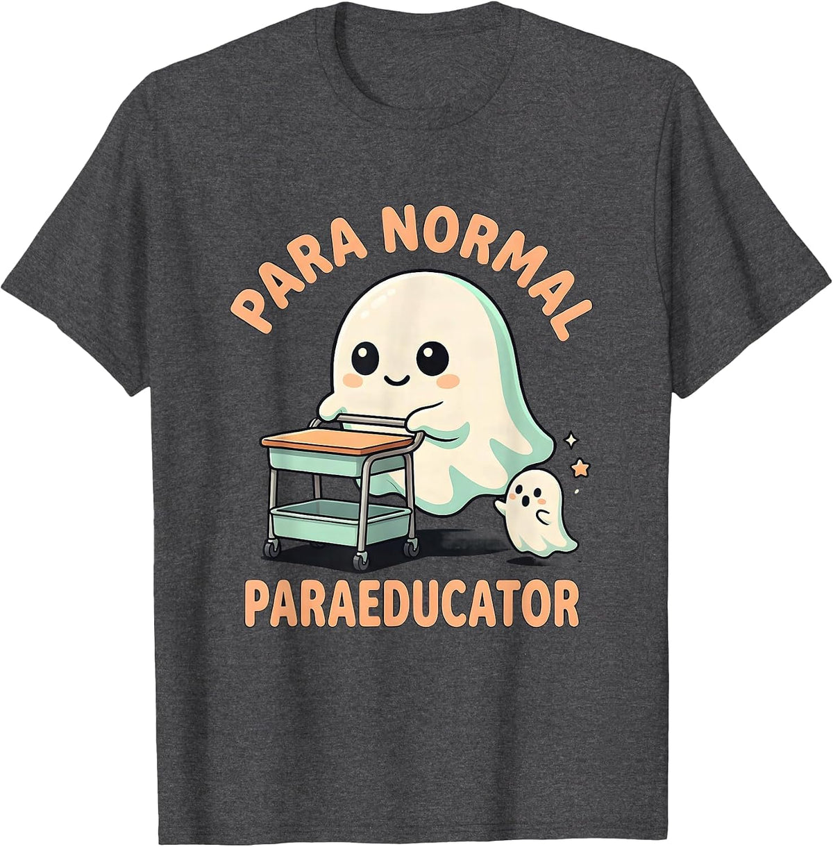 Para Normal Paraeducator Cute Kawaii Ghost Halloween T-Shirt - Dark Heather Grey