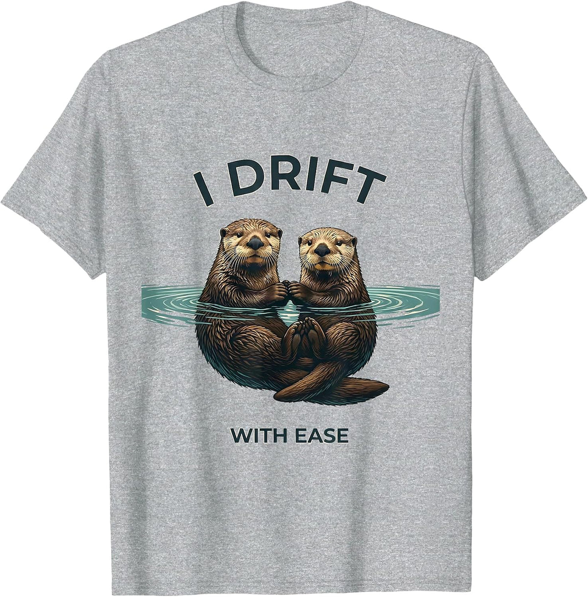 Men's I Drift With Ease Funny Sea Otter Lover Humor Gift T-Shirt - Heather Grey
