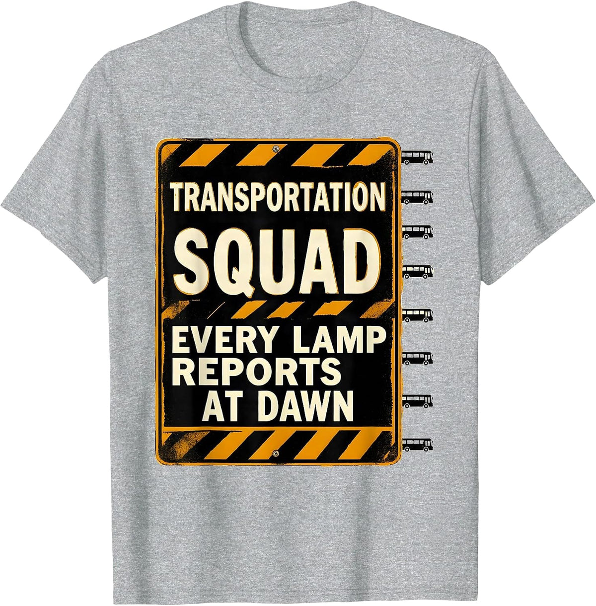 Men's Transportation Squad, Every Lamp Reports At Dawn School Bus T-Shirt - Heather Grey