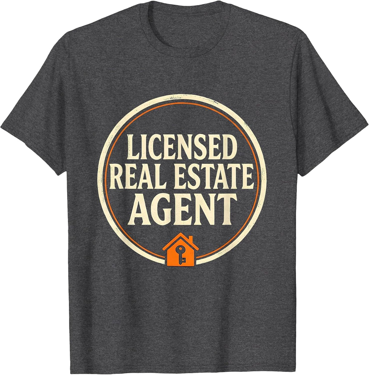 Men's Licensed Real Estate Agent Funny Realtor Workwear Gift T-Shirt - Dark Heather Grey