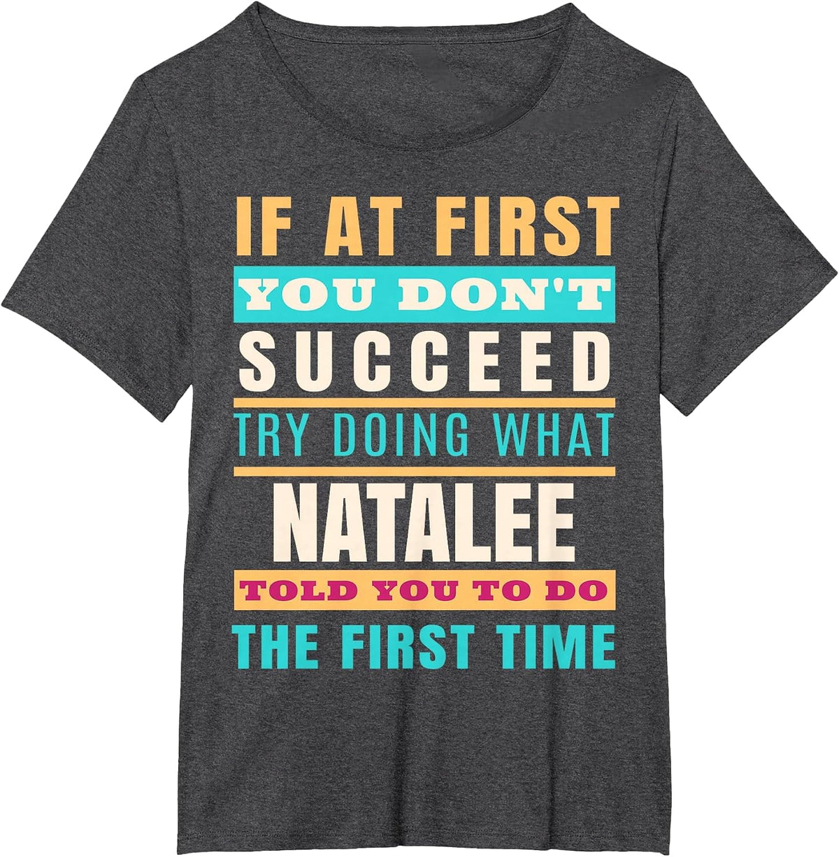 Natalee Personalized Name Shirt Natalee First Name T-Shirt - Dark Heather Grey