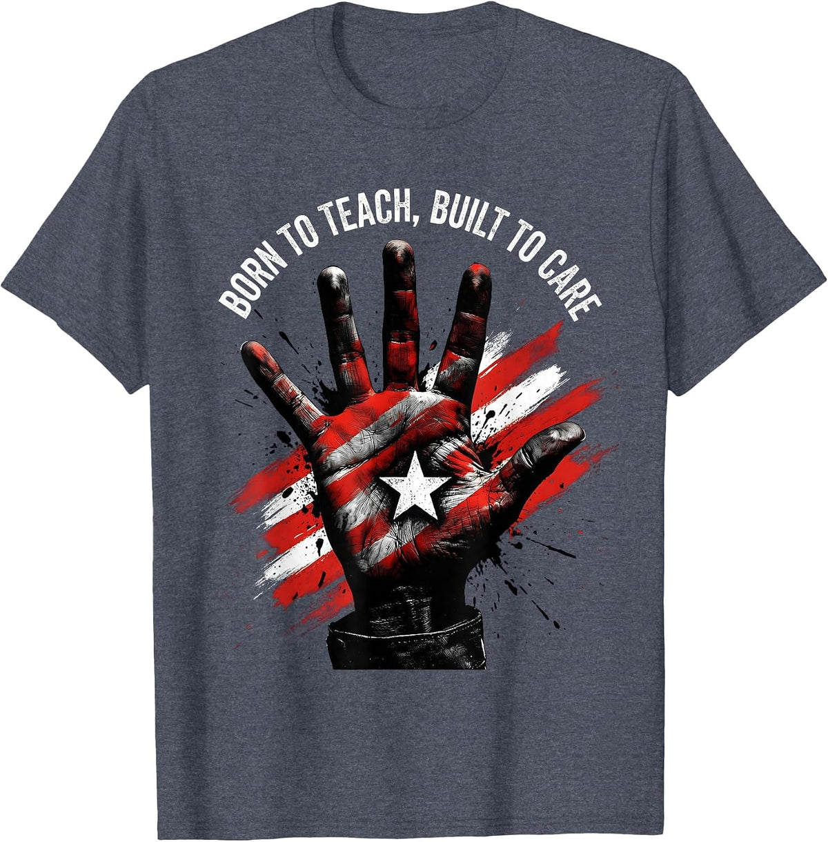 Born to Teach Built to Care Special Education Design T-Shirt - Heather Blue