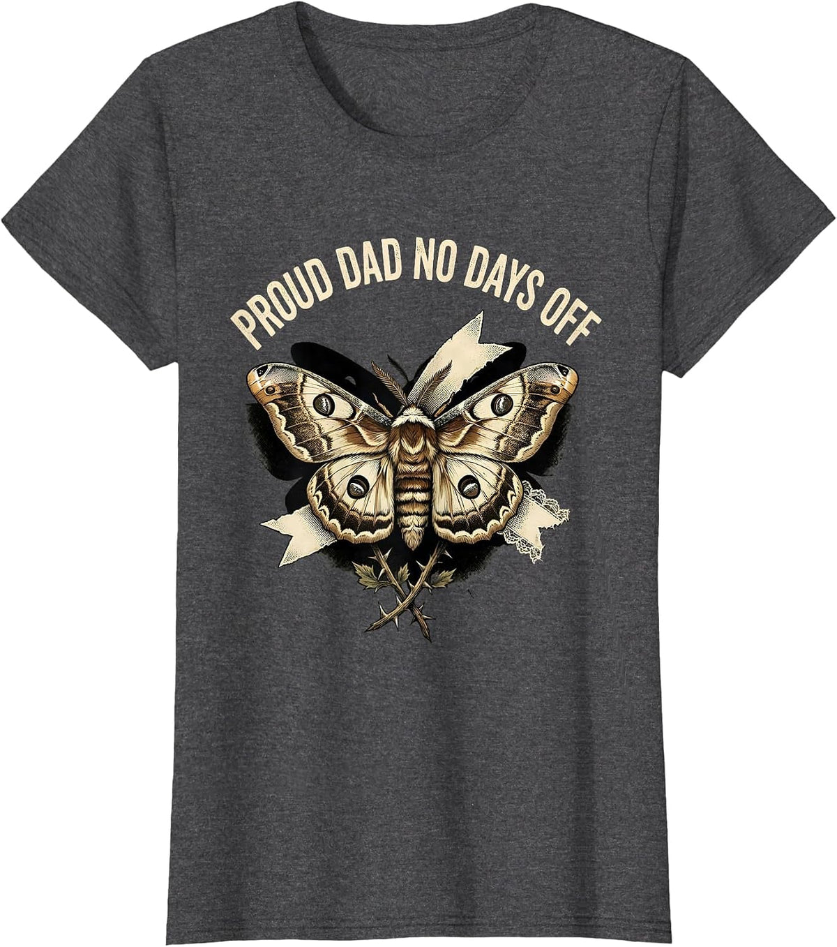 Women's Proud Dad No Days Off Fatherhood Design T-Shirt - Dark Heather Grey