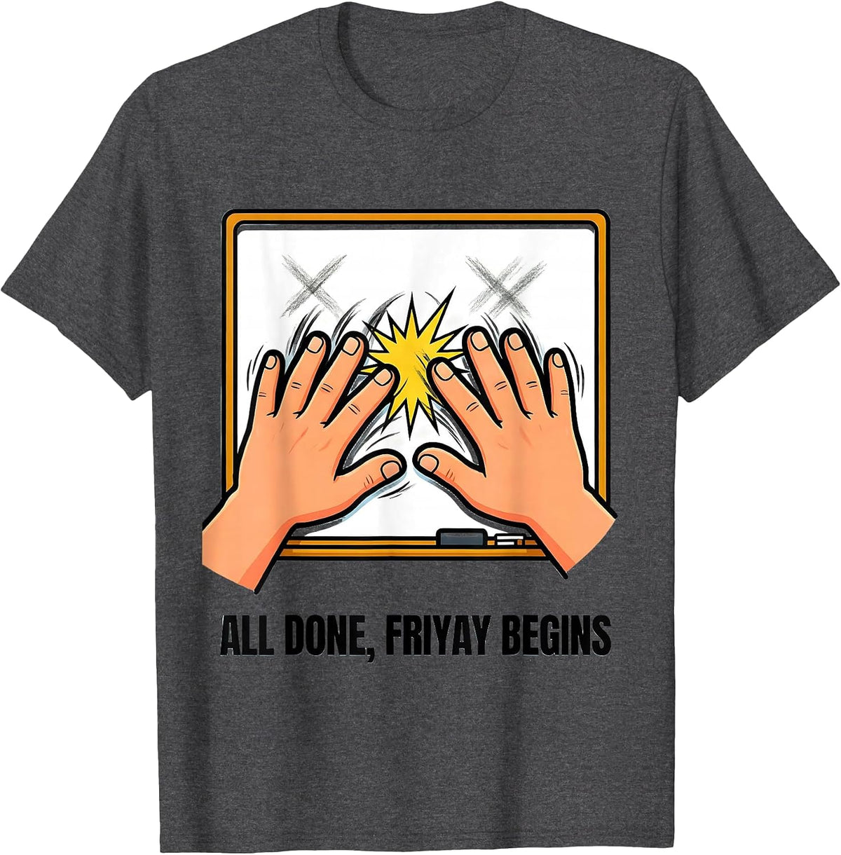 All Done Friyay Begins Cartoon ASL Sign Language Teacher T-Shirt - Dark Heather Grey