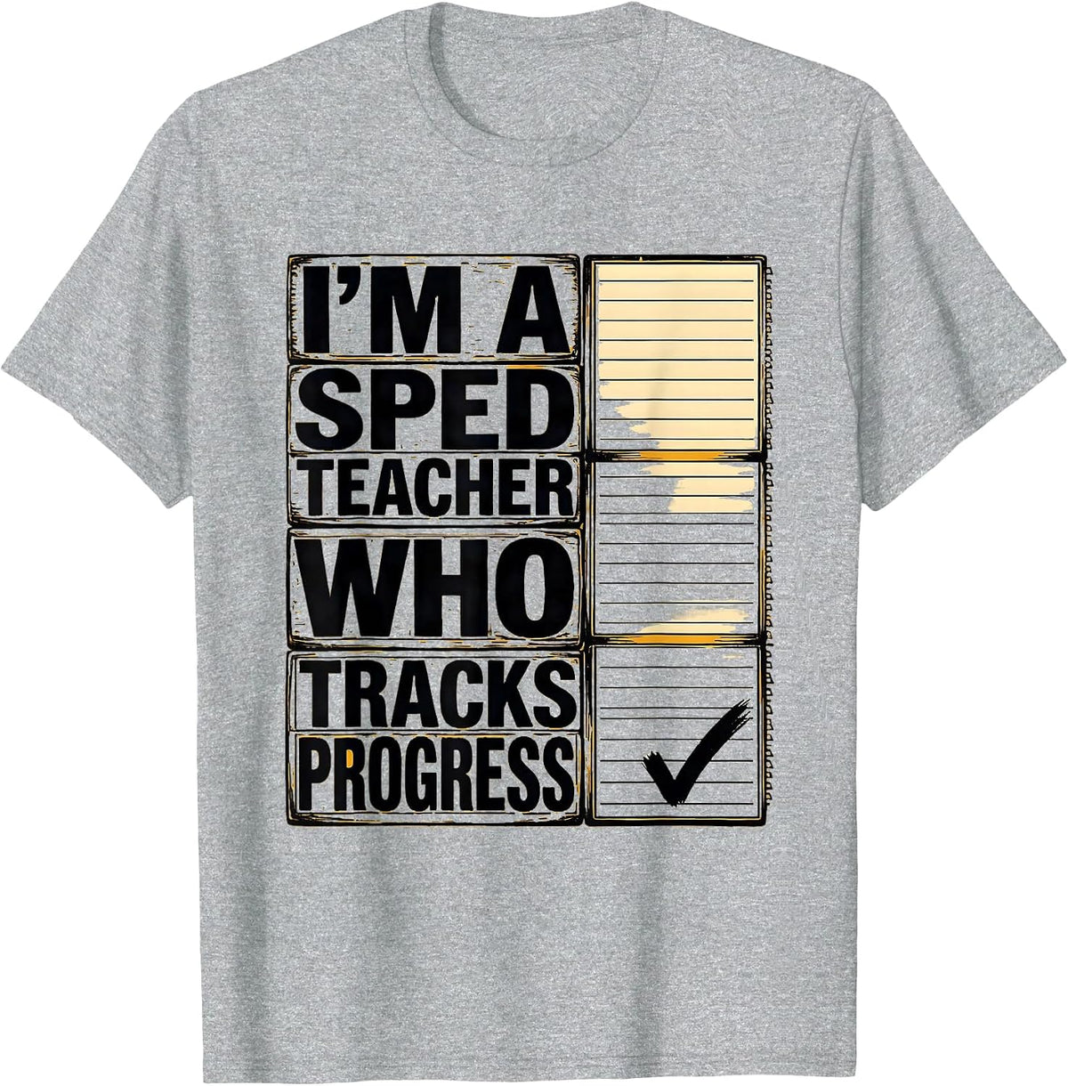 Men's I'm A SPED Teacher Who Tracks Progress Special Education T-Shirt - Heather Grey