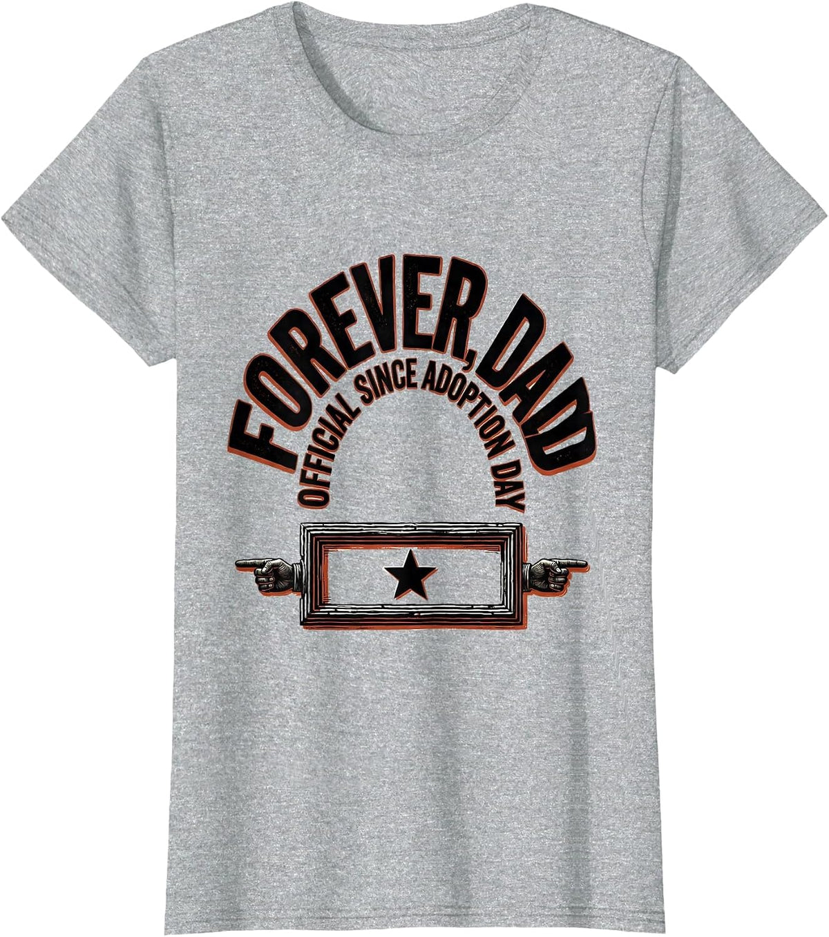 Forever Dad, Official Since Adoption Day Adoptive Parent T-Shirt - Heather Grey