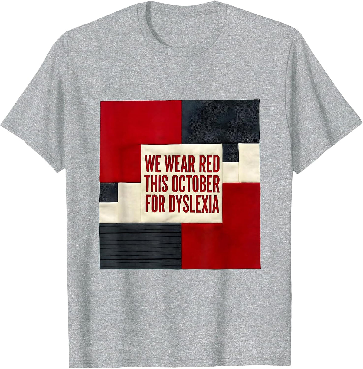 Men's We Wear Red This October for Dyslexia Teacher Awareness T-Shirt - Heather Grey