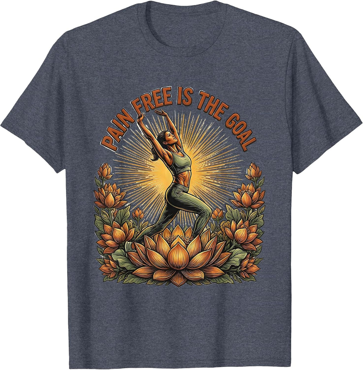Pain Free Is The Goal Physical Therapy Design T-Shirt - Heather Blue